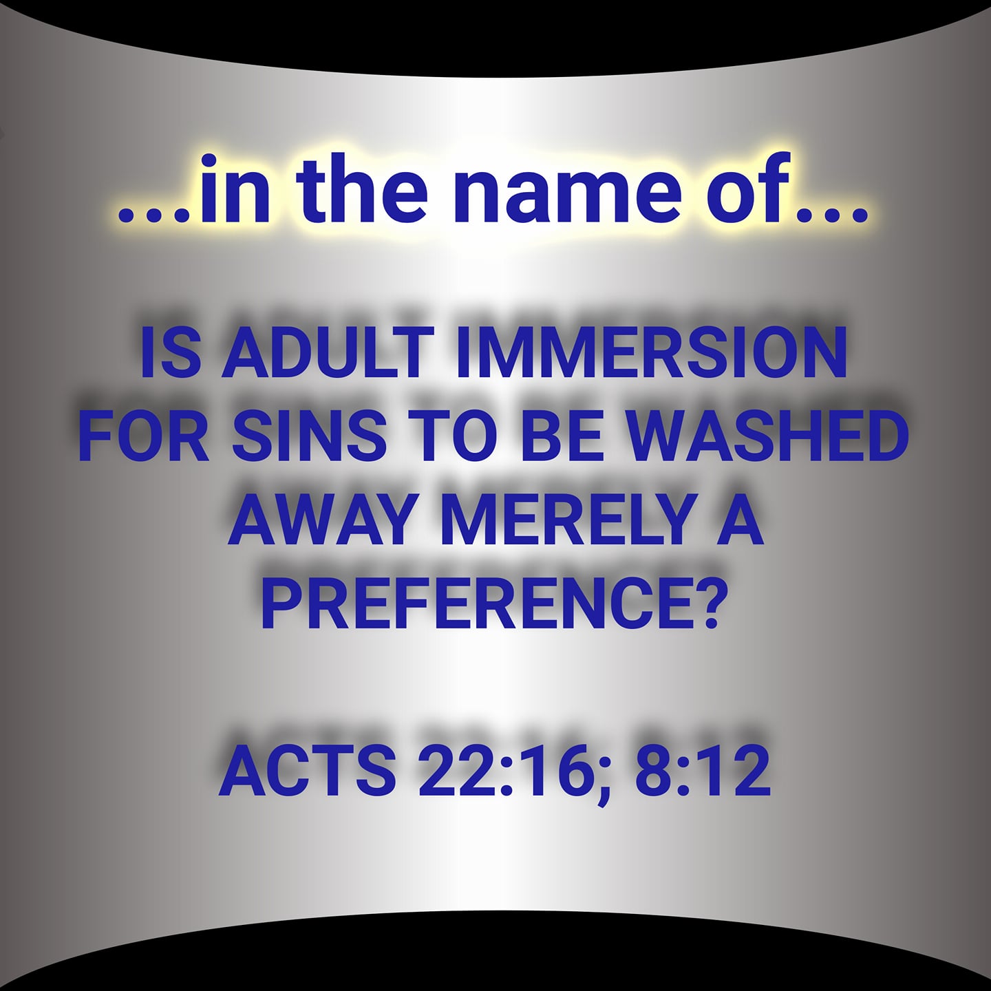 baptism preference or command